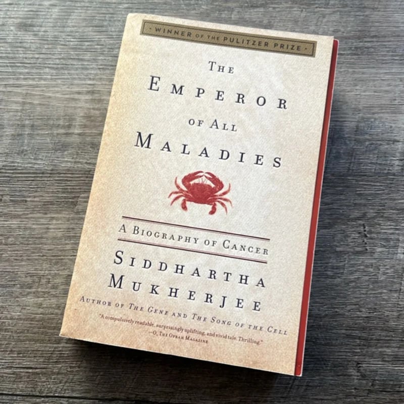The Emperor of All Maladies Siddhartha Mukherjee